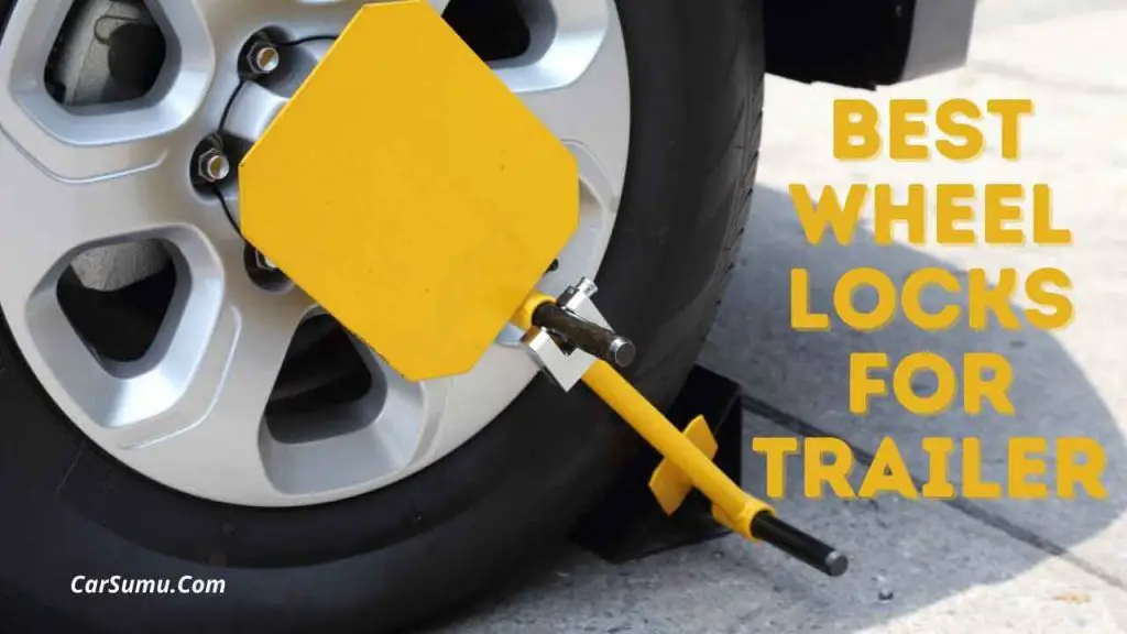 8 Best Wheel Locks for Trailer Reviews 2023 Car Sumu