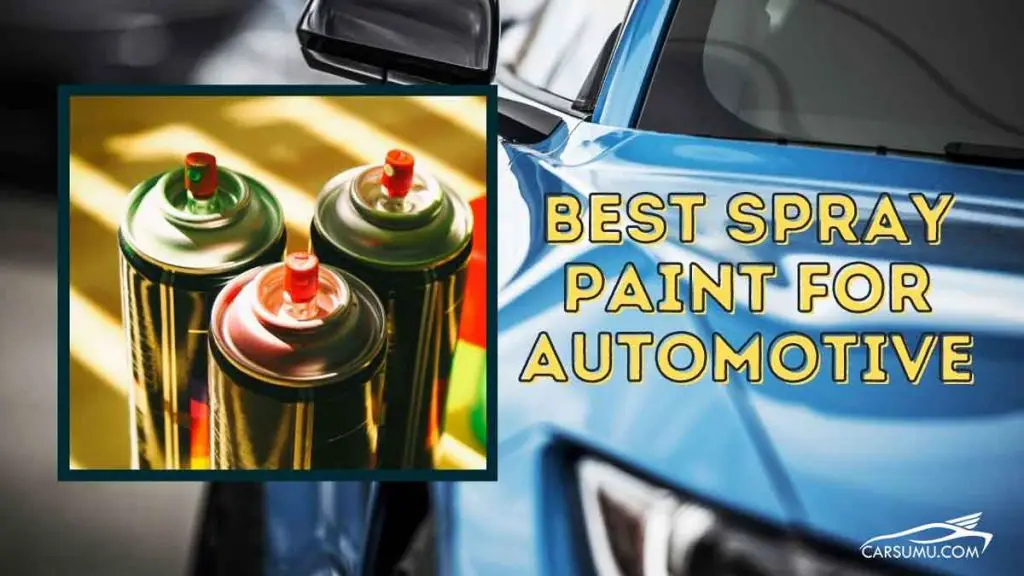 Best spray paint for cars information