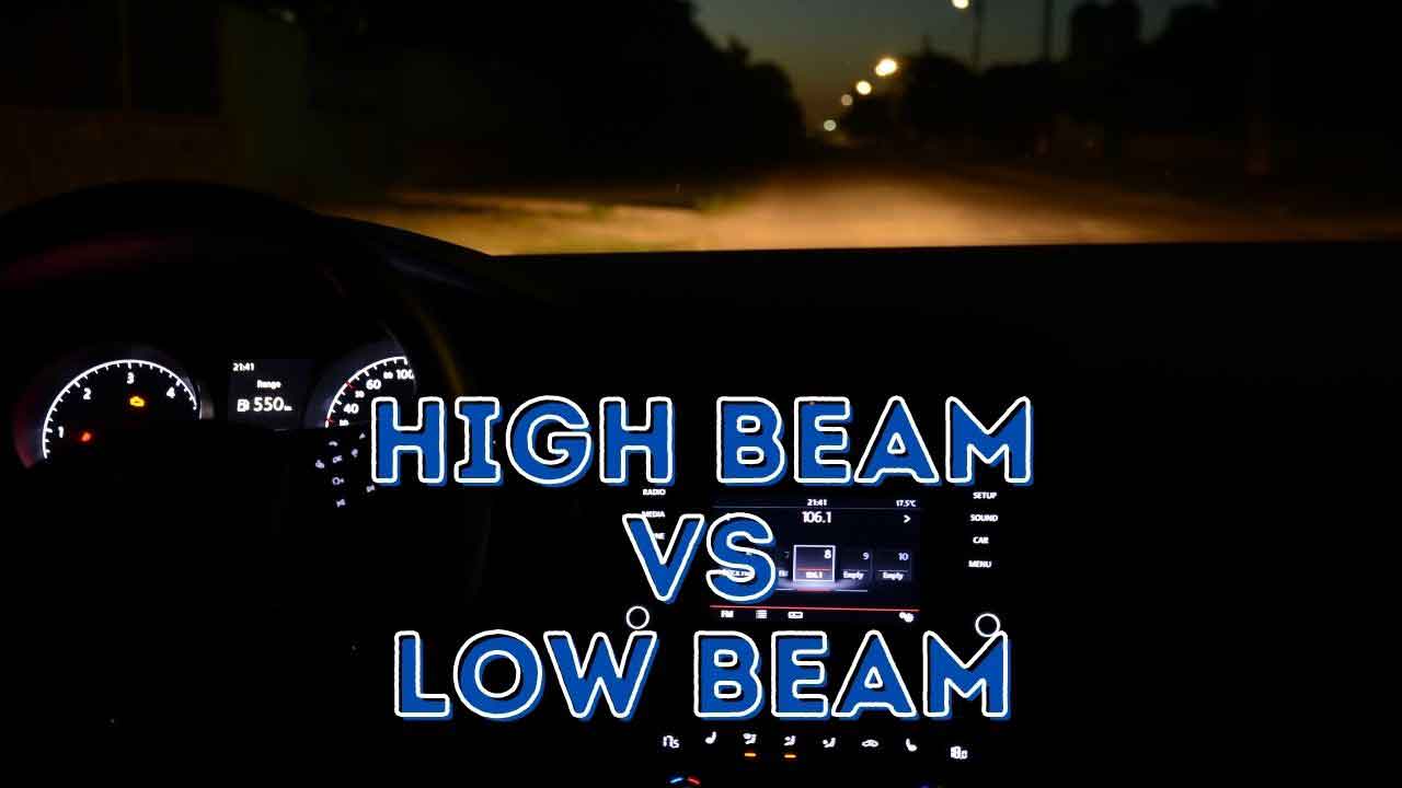 When To Use High Beam Vs Low Beam Headlights Car Sumu